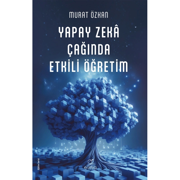 Yapay Zekâ Çağında Etkili Öğretim