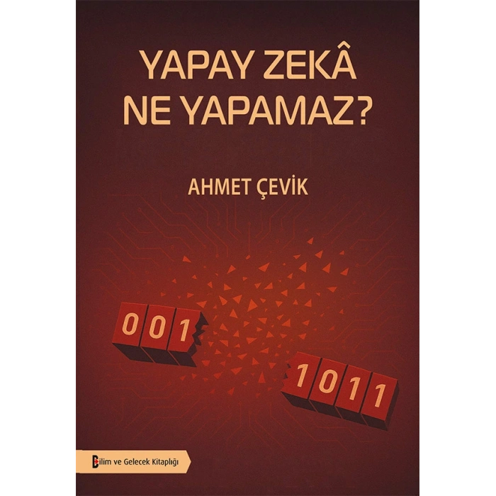 Yapay Zekâ Ne Yapamaz ?