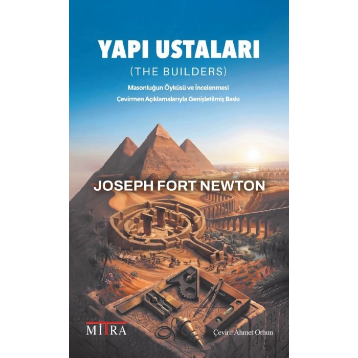 Yapı Ustaları - Masonluğun Öyküsü ve İncelenmesi