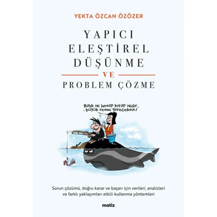 Yapıcı Eleştirel Düşünme ve Problem Çözme