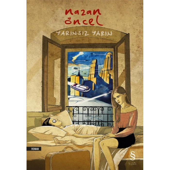 Yarınsız Yarın / Nazan Öncel + Sanat Kitabı