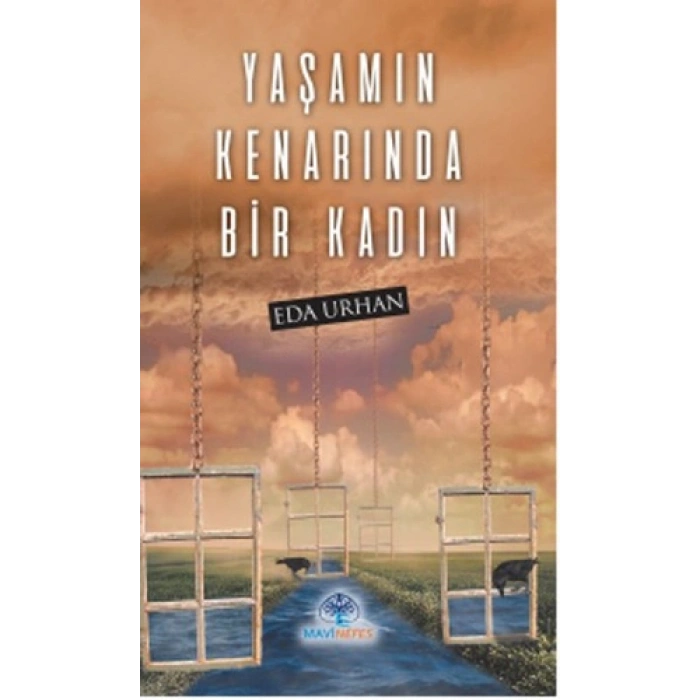 Yaşamın Kenarında Bir Kadın