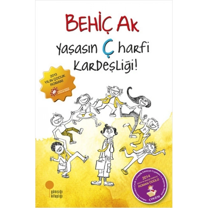 Yaşasın Ç Harfi Kardeşliği