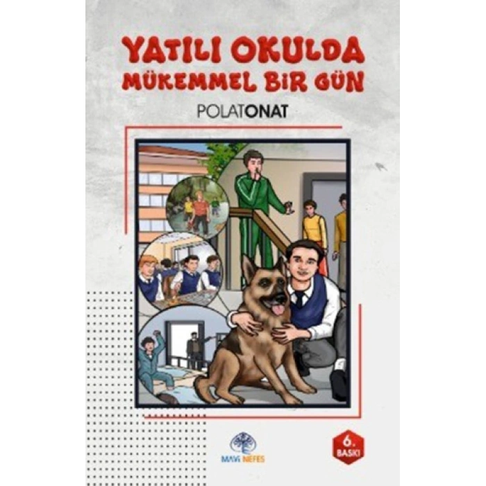 Yatılı Okulda  Mükemmel Bir Gün
