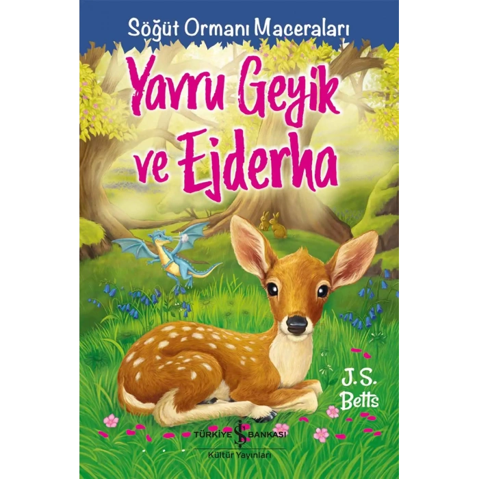Yavru Geyik ve Ejderha