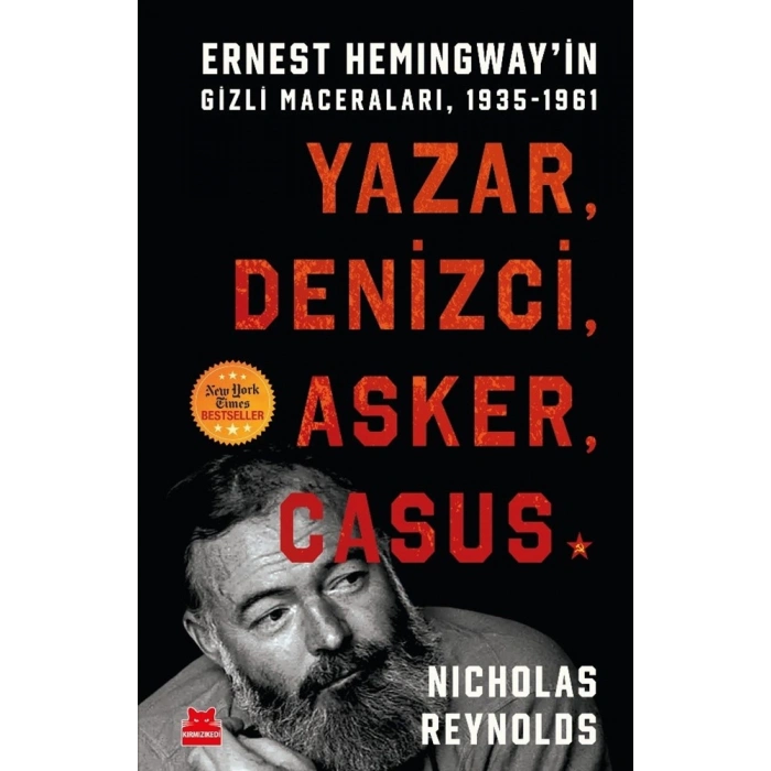 Yazar, Denizci, Asker, Casus