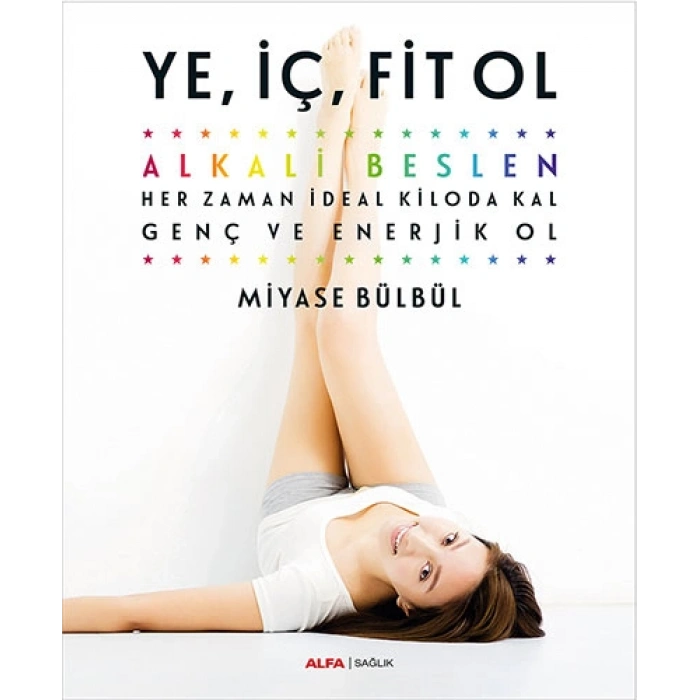 Ye, İç, Fit Ol