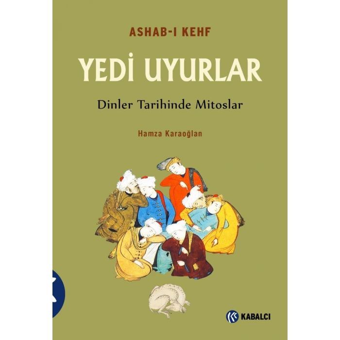 Yedi Uyurlar - Ashab-ı Kehf