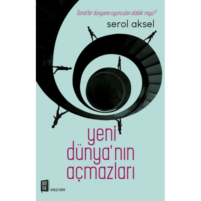 Yeni Dünyanın Açmazları