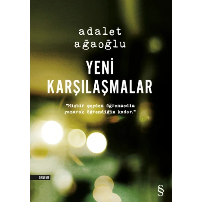 Yeni Karşılaşmalar