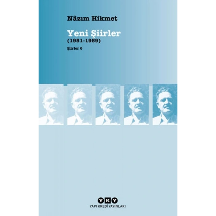 Yeni Şiirler (1951 - 1959)