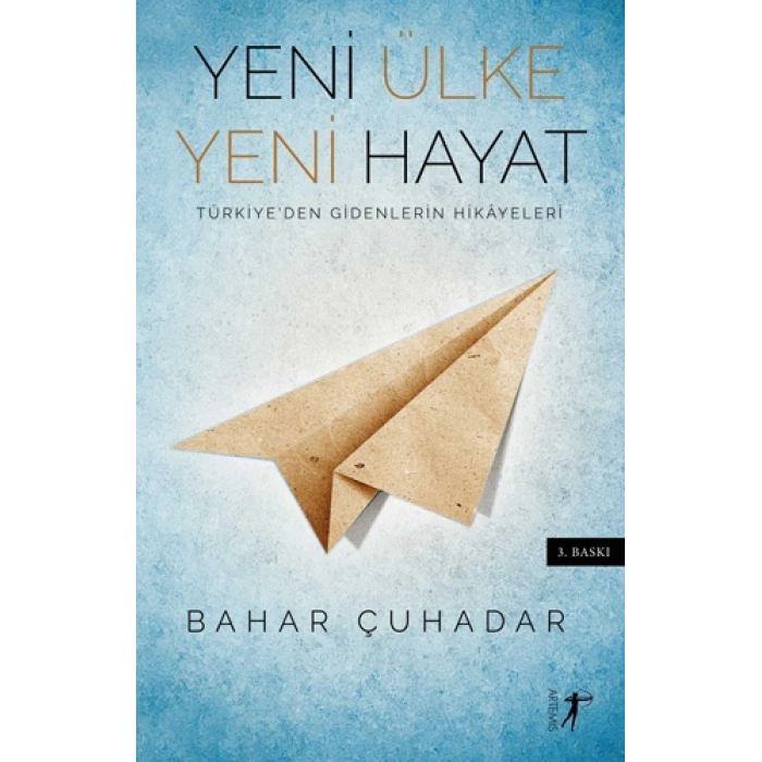 Yeni Ülke Yeni Hayat