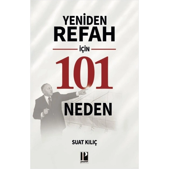 Yeniden Refah İçin 101 Neden