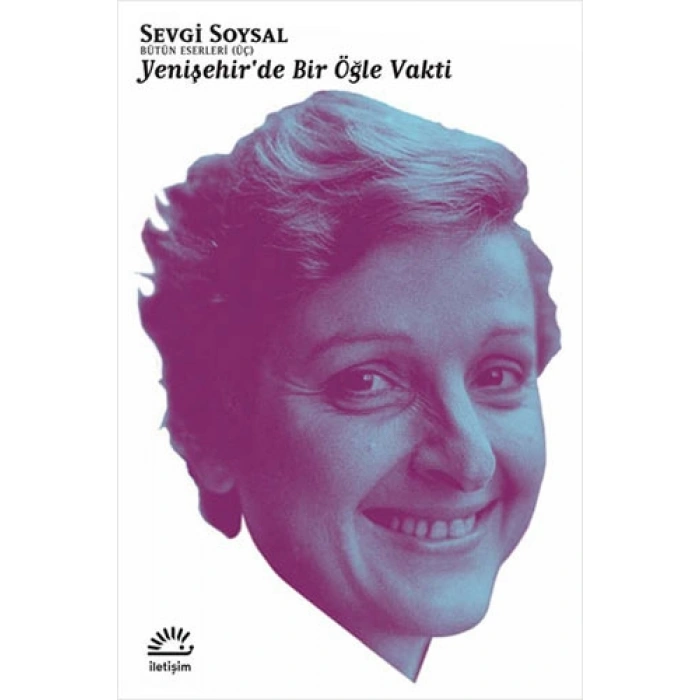 Yenişehir’de Bir Öğle Vakti