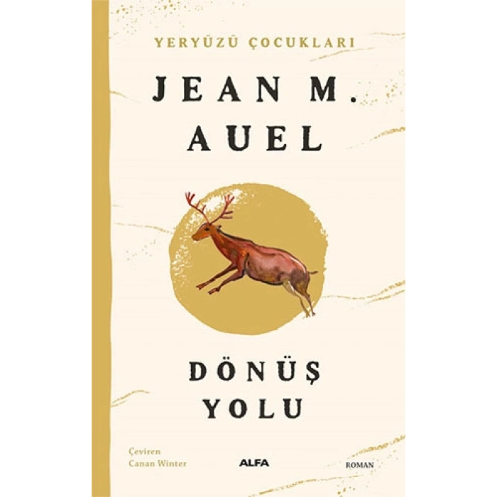 Yeryüzü Çocukları 4 - Dönüş Yolu