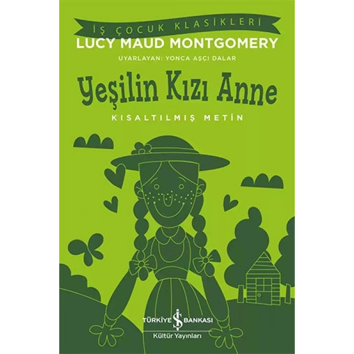 Yeşilin Kızı Anne
