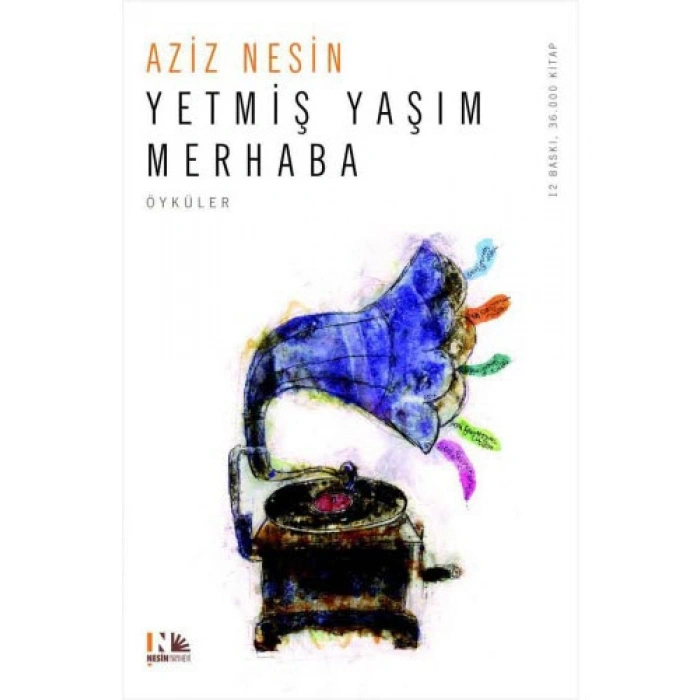 Yetmiş Yaşım Merhaba