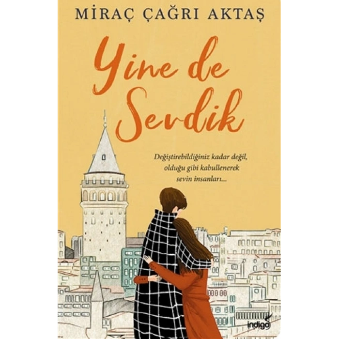Yine de Sevdik