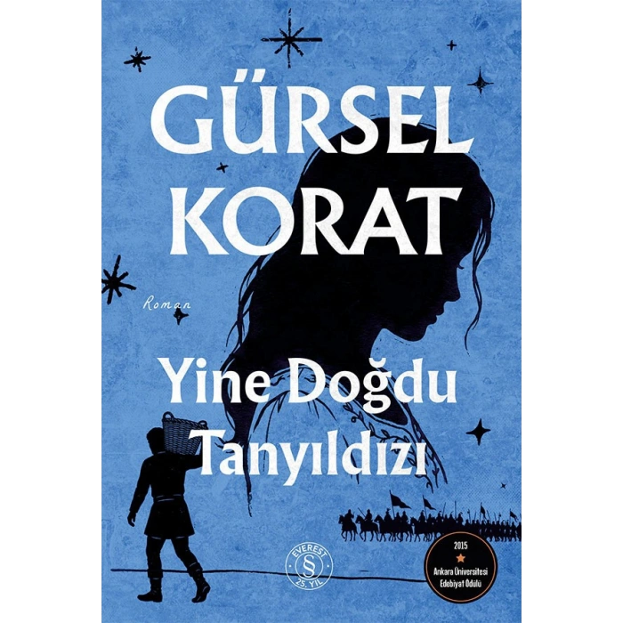 Yine Doğdu Tanyıldızı