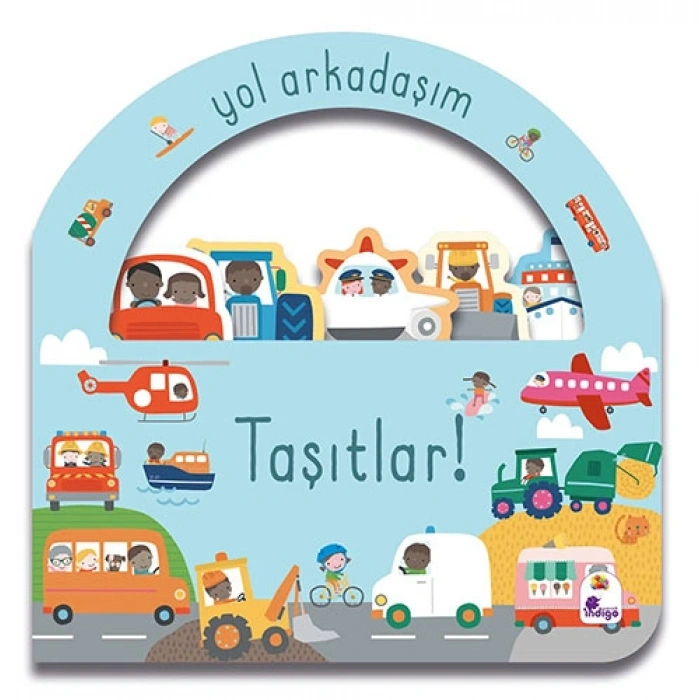 Yol Arkadaşım – Taşıtlar (Ciltli)