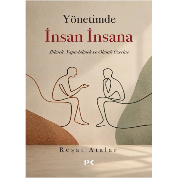 Yönetimde İnsan İnsana