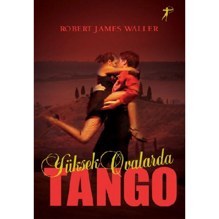 Yüksek Ovalarda Tango