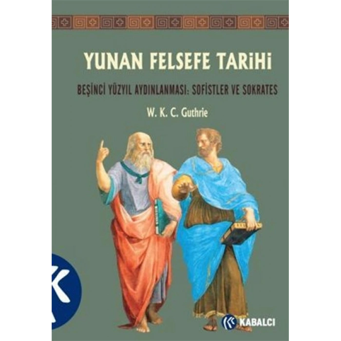 Yunan Felsefe Tarihi 3.Cilt