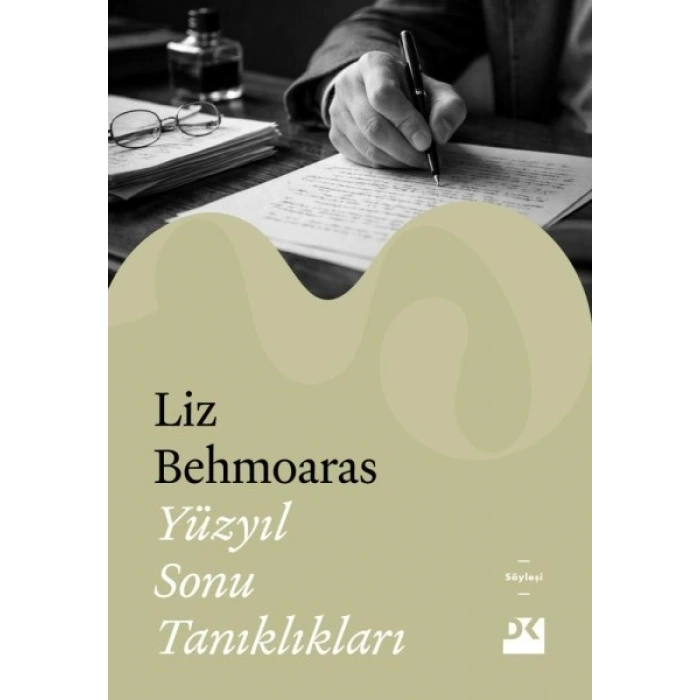 Yüzyıl Sonu Tanıklıkları