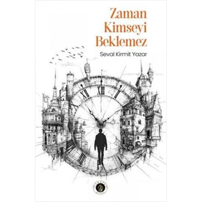 Zaman Kimseyi Beklemez