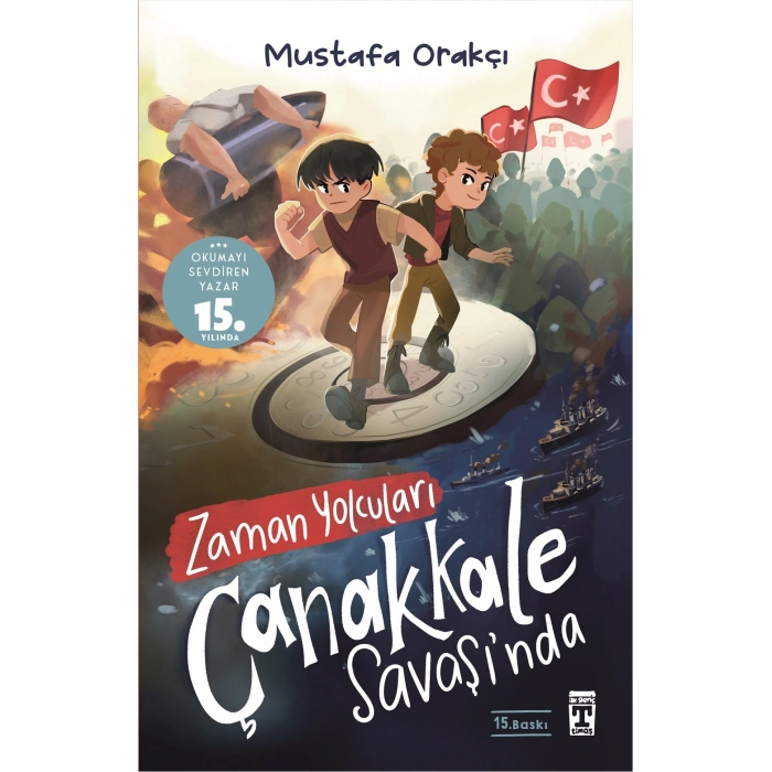 Zaman Yolcuları Çanakkale Savaşı’nda