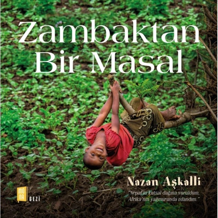 Zambaktan Bir Masal (Ciltli)