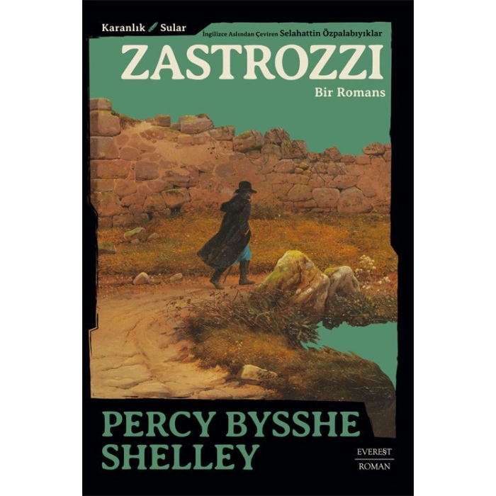 Zastrozzi / Percy Bysshe Shelley + Sanat Kitabı