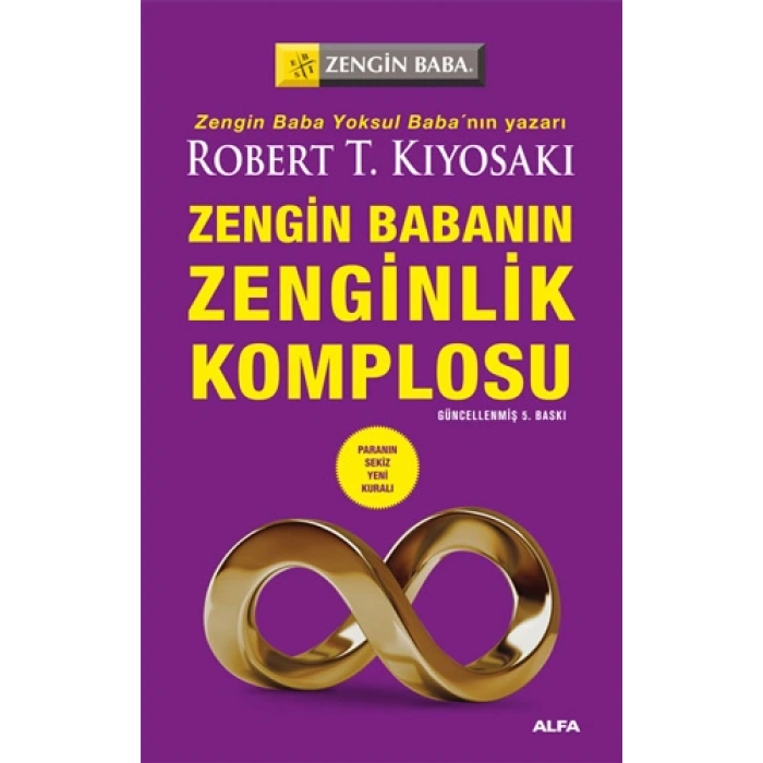 Zengin Babanın Zenginlik Komplosu