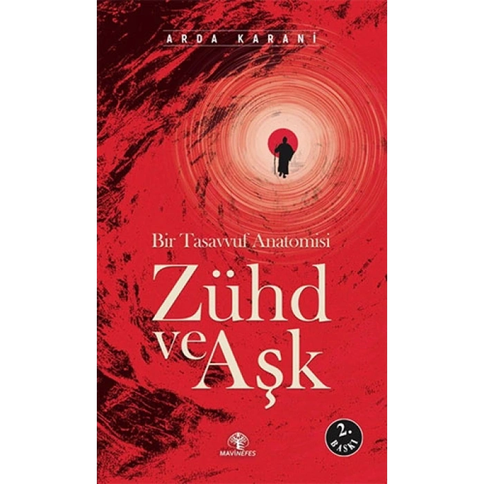 Zühd Ve Aşk