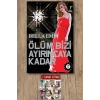 Ölüm Bizi Ayırıncaya Kadar / Bella Emir + Sanat Kitabı