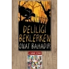Deliliği Beklerken / Onat Bahadır + Sanat Kitabı