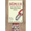Bağımlılık / Nevzat Tarhan + Sanat Kitabı