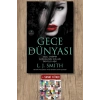 Gece Dünyası / L. J. Smith + Sanat Kitabı