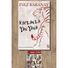 Kaplanla Yan Yana / Inez Baranay + Sanat Kitabı