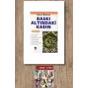 Baskı Altındaki Kadın / Ursula Markham + Sanat Kitabı
