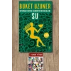 Uyumsuz Defne Kamanın Maceraları - Su / Buket Uzuner + Sanat Kitabı