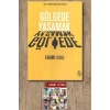 Gölgede Yaşamak