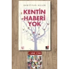 Kentin Haberi Yok