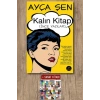 Kalın Kitap / Ayça Şen + Sanat Kitabı