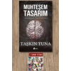 MUHTEŞEM TASARIM