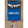 Fındık Sekiz / Metin Kaçan + Sanat Kitabı