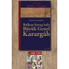 Balkan Savaşında Büyük Genel Karargâh