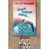 Dayım Balon Olmuş..