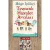 Tezcanlı Hayalet Avcıları / Müge İplikçi + Sanat Kitabı