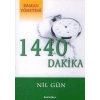 1440 DAKİKA